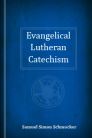 Evangelical Lutheran Catechism Evangelical Lutheran Catechism