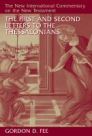 The New International Commentary on the New Testament: The First and Second Letters to the Thessalonians The New International Commentary on the New Testament: The First and Second Letters to the Thessalonians