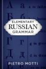 Elementary Russian Grammar Elementary Russian Grammar