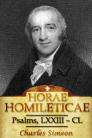 Horae Homileticae, Volume 6: Psalms, LXXIII-CL Horae Homileticae, Volume 6: Psalms, LXXIII-CL