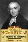 Horae Homileticae, Volume 19: 2 Timothy to Hebrews Horae Homileticae, Volume 19: 2 Timothy to Hebrews