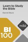 Mobile Ed: BI100 Learn to Study the Bible