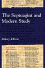 The Septuagint and Modern Study The Septuagint and Modern Study