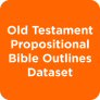 Old Testament Propositional Bible Outlines Dataset Old Testament Propositional Bible Outlines Dataset