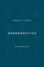 Hermeneutics: An Introduction Hermeneutics: An Introduction