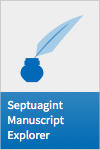 Septuagint Manuscript Explorer Septuagint Manuscript Explorer