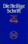 Die Heilige Schrift (Menge-Bibel) Die Heilige Schrift (Menge-Bibel)