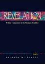 Wesleyan Bible Commentary: Revelation Wesleyan Bible Commentary: Revelation