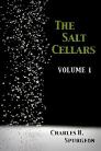 The Salt Cellars, Volume 1 The Salt Cellars, Volume 1