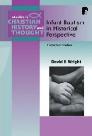 Infant Baptism in Historical Perspective: Collected Studies Infant Baptism in Historical Perspective: Collected Studies
