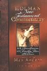 Holman New Testament Commentary: 1 & 2 Thessalonians, 1 & 2 Timothy, Titus, Philemon Holman New Testament Commentary: 1 & 2 Thessalonians, 1 & 2 Timothy, Titus, Philemon