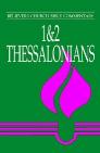 1 and 2 Thessalonians 1 and 2 Thessalonians