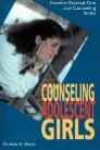 Counseling Adolescent Girls Counseling Adolescent Girls