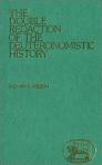 The Double Redaction of the Deuteronomistic History The Double Redaction of the Deuteronomistic History