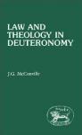 Law and Theology in Deuteronomy Law and Theology in Deuteronomy