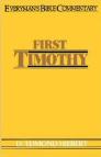 Everyman's Bible Commentary: First Timothy Everyman's Bible Commentary: First Timothy